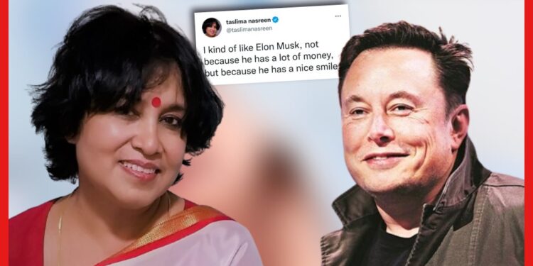 Taslima Nasreen: ‘এলন মাস্ককে বেশ ভালো লাগে ‘, কেন এমন বললেন তসলিমা?